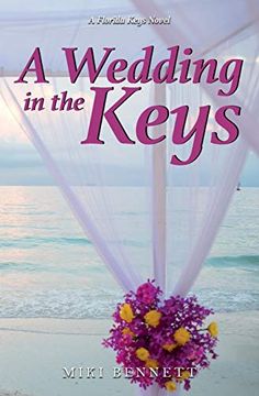 portada A Wedding in the Keys: A Florida Keys Novel (The Florida Keys Novels) (en Inglés)