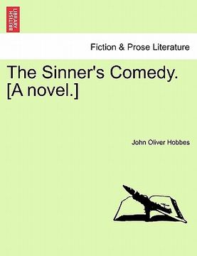portada the sinner's comedy. [a novel.] (in English)