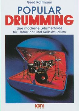 portada Popular Drumming: Eine moderne Lehrmethode für Unterricht und Selbstudium (en Alemán)