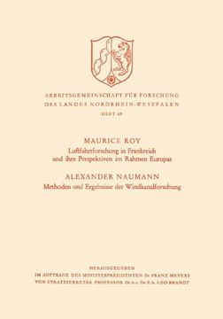 portada Luftfahrtforschung in Frankreich und ihre Perspektiven im Rahmen Europas (Arbeitsgemeinschaft für Forschung des Landes Nordrhein-Westfalen) (German Edition)