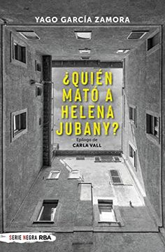 portada Quién Mató a Helena Jubany? (Serie Negra) (in Spanish)