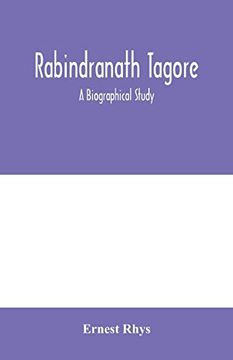 portada Rabindranath Tagore: A Biographical Study 