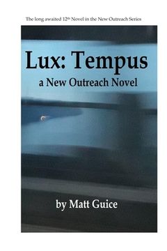 portada Lux: Tempus: A New Outreach Novel (in English)