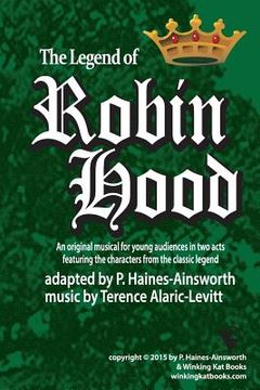 portada Robin Hood: a musical in two acts for young audiences (in English)