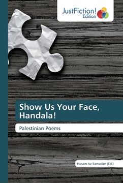 portada Show Us Your Face, Handala! (en Inglés)