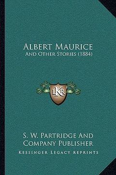 portada albert maurice: and other stories (1884) (en Inglés)