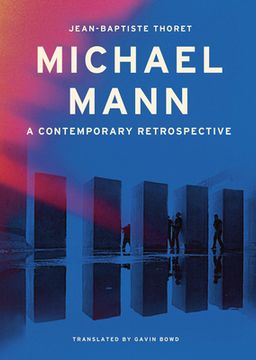 portada Michael Mann: A Contemporary Retrospective (en Inglés)