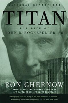 portada Titan: The Life of John d. Rockefeller, sr. (en Inglés)