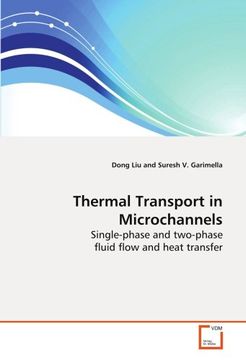 portada Thermal Transport in Microchannels: Single-phase and two-phase fluid flow and heat transfer