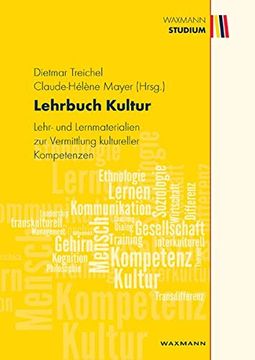 portada Lehrbuch Kultur: Lehr- und Lernmaterialien zur Vermittlung Kultureller Kompetenzen (en Alemán)