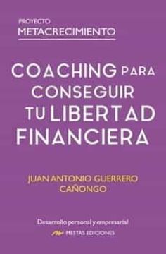 portada Coaching Para Conseguir tu Libertad Financiera