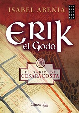 portada Erik el Godo (Novela Histórica)