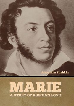 portada Marie: A Story of Russian Love (en Inglés)