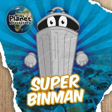 portada Super Binman (Planet Protectors) (en Inglés)
