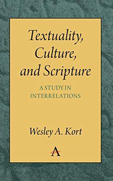 portada Textuality, Culture and Scripture: A Study in Interrelations (en Inglés)