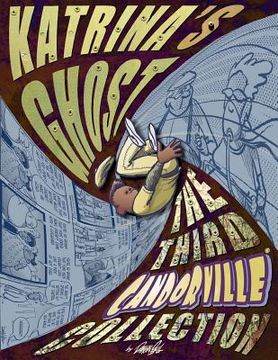 portada Katrina's Ghost: The Third Candorville Collection (in English)