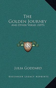 portada the golden journey: and other verses (1875) (en Inglés)