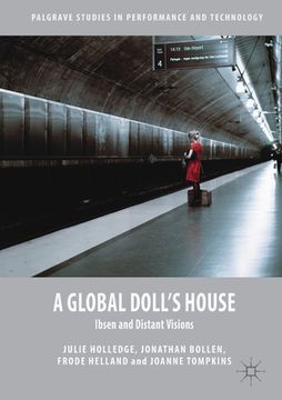 portada A Global Doll's House: Ibsen and Distant Visions (en Inglés)