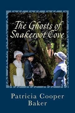 portada The Ghosts of Snakeroot Cove (en Inglés)