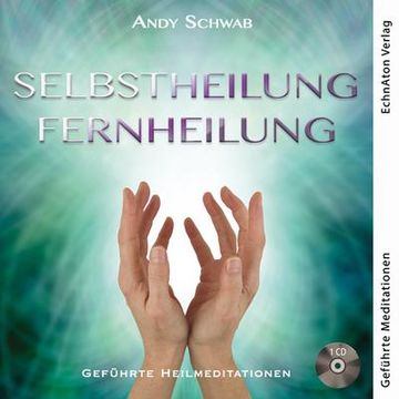 portada Selbstheilung - Fernheilung: Geführte Heilmeditationen