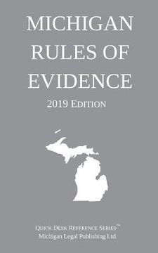 portada Michigan Rules of Evidence; 2019 Edition (en Inglés)