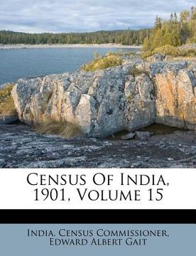 portada census of india, 1901, volume 15 (en Inglés)