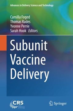 portada Subunit Vaccine Delivery (Advances in Delivery Science and Technology)
