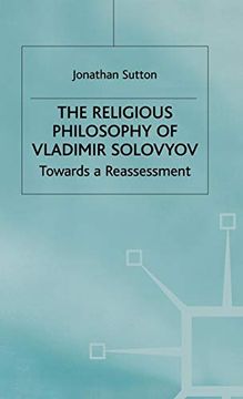 portada The Religious Philosophy of Vladimir Solovyov: Towards a Reassessment (Library of Philosophy and Religion) (in English)