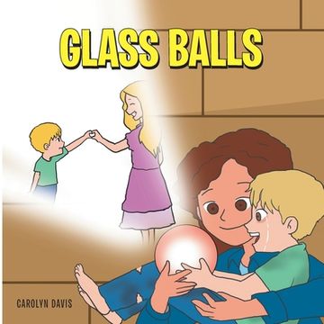 portada Glass Balls (en Inglés)