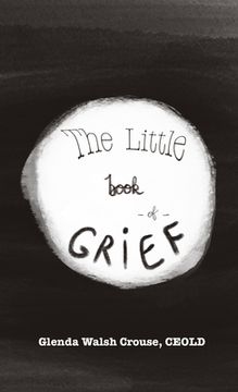 portada The Little Book of Grief (en Inglés)