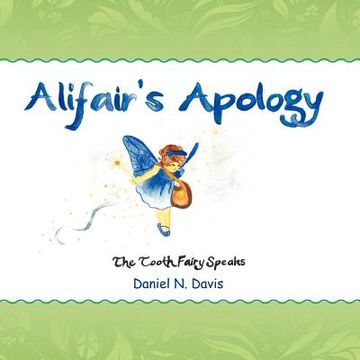 portada affair's apology: the tooth fairy speaks (in English)