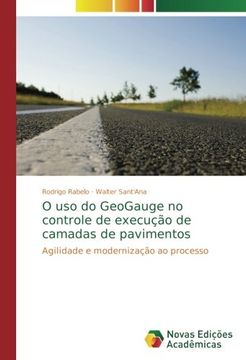 portada O uso do GeoGauge no controle de execução de camadas de pavimentos: Agilidade e modernização ao processo