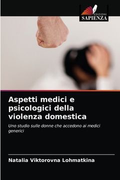 portada Aspetti medici e psicologici della violenza domestica (en Italiano)