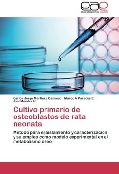portada Cultivo Primario de Osteoblastos de Rata Neonata
