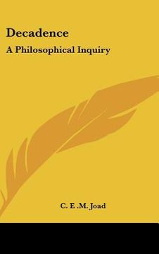 portada decadence: a philosophical inquiry (in English)