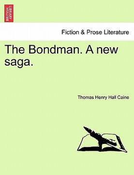 portada the bondman. a new saga. (en Inglés)
