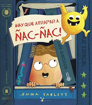 portada Hay que Atrapar a Ñac-Ñac! (in Spanish)