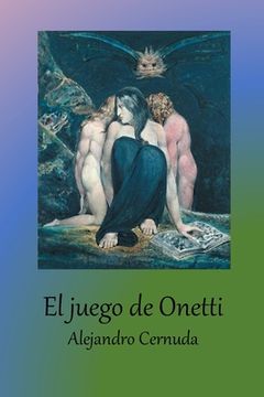 portada El juego de Onetti (in Spanish)