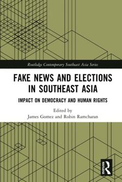 portada Fake News and Elections in Southeast Asia (Routledge Contemporary Southeast Asia Series) (en Inglés)