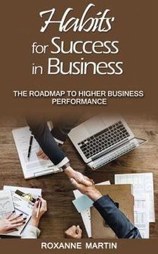 portada Habits for Success in Business: The roadmap to higher business performance