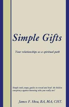 portada Simple Gifts: Your relationships as a spiritual path (en Inglés)