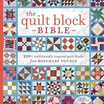 portada The Quilt Block Bible: 200+ Traditionally Inspired Quilt Blocks From Rosemary Youngs (in English)