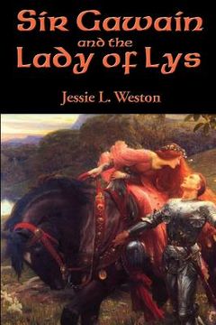 portada Sir Gawain and the Lady of Lys (en Inglés)