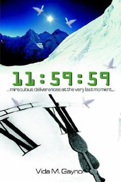 portada 11: 59:59: miraculous deliverances at the very last moment (en Inglés)
