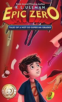 portada Epic Zero: Tales of a Not-So-Super 6th Grader (1) (in English)