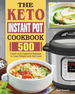 portada The Keto Instant Pot Cookbook (in English)