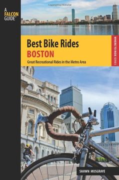portada Best Bike Rides Boston: Great Recreational Rides in the Metro Area (Best Bike Rides Series)