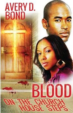 portada Blood on the church house steps (en Inglés)