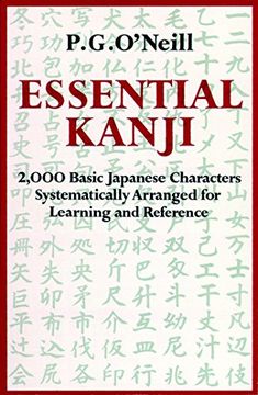 portada Essential Kanji: 2,000 Basic Japanese Characters Systematically Arranged for Learning and Reference 
