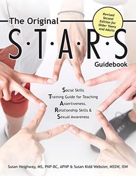 portada The Original S. T. A. R. S. Guidebook for Older Teens and Adults: A Social Skills Training Guide for Teaching Assertiveness, Relationship Skills and Sexual Awareness (in English)